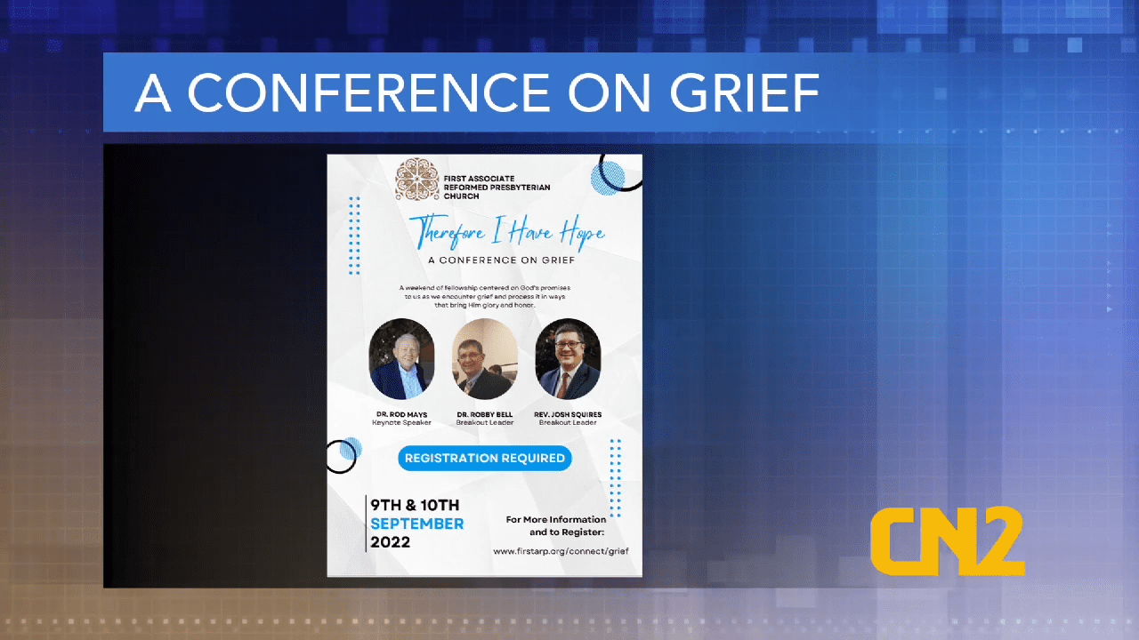 Conference on Grief Giving Hope in Times of Loss CN2 News